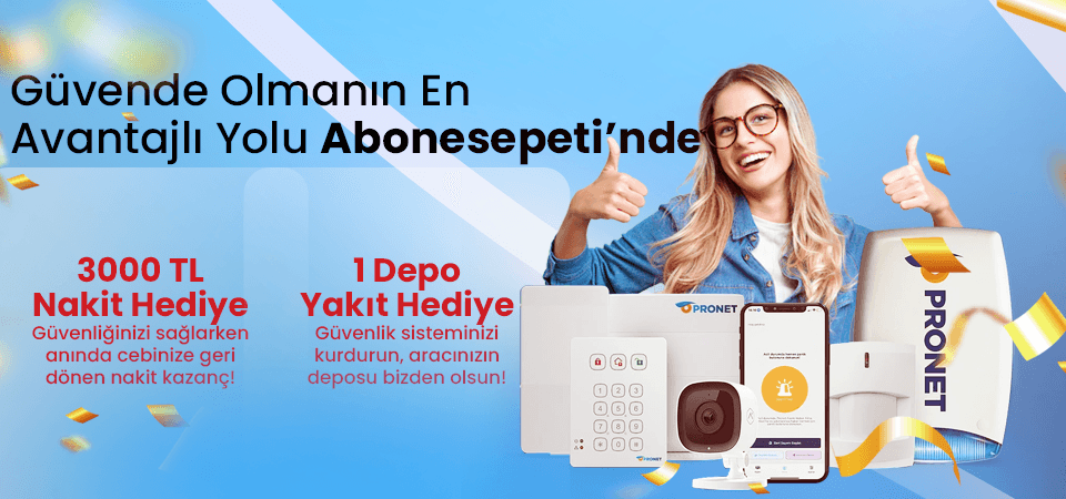 3000 TL Nakit Hediyeli Pronet Güvenlik – Sadece Abonesepeti’nde